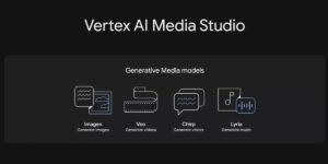 Vertex AI Media Studio