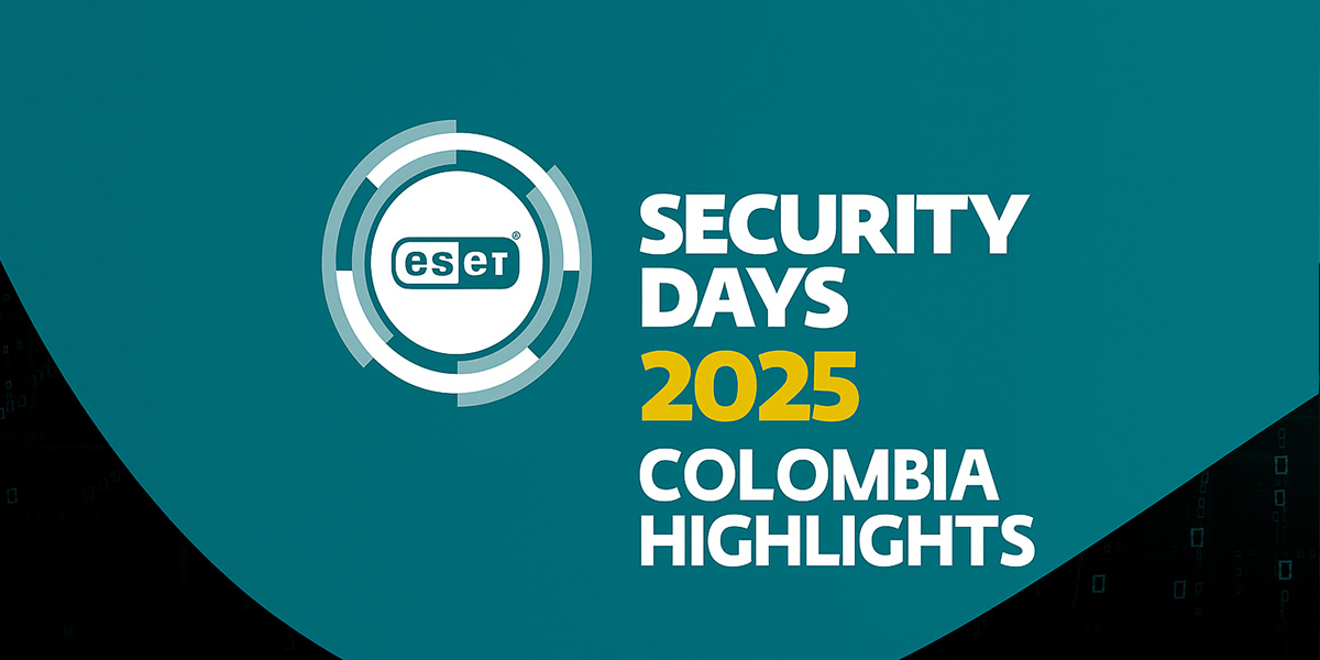 Conclusiones del Eset Security Day 2025 Colombia